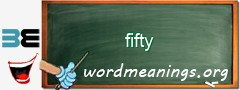 WordMeaning blackboard for fifty